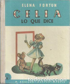 Libros: CELIA LO QUE DICE - FORTUN, ELENA - Foto 2