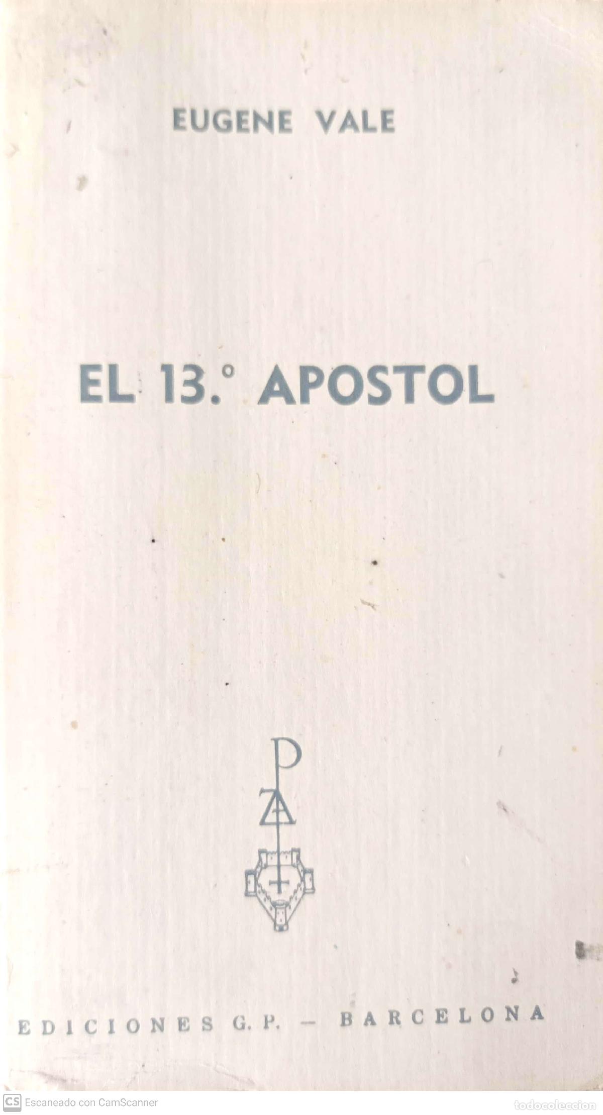 Libros: El 13.&ordm; Apostol - Eugene Vale - Foto 1