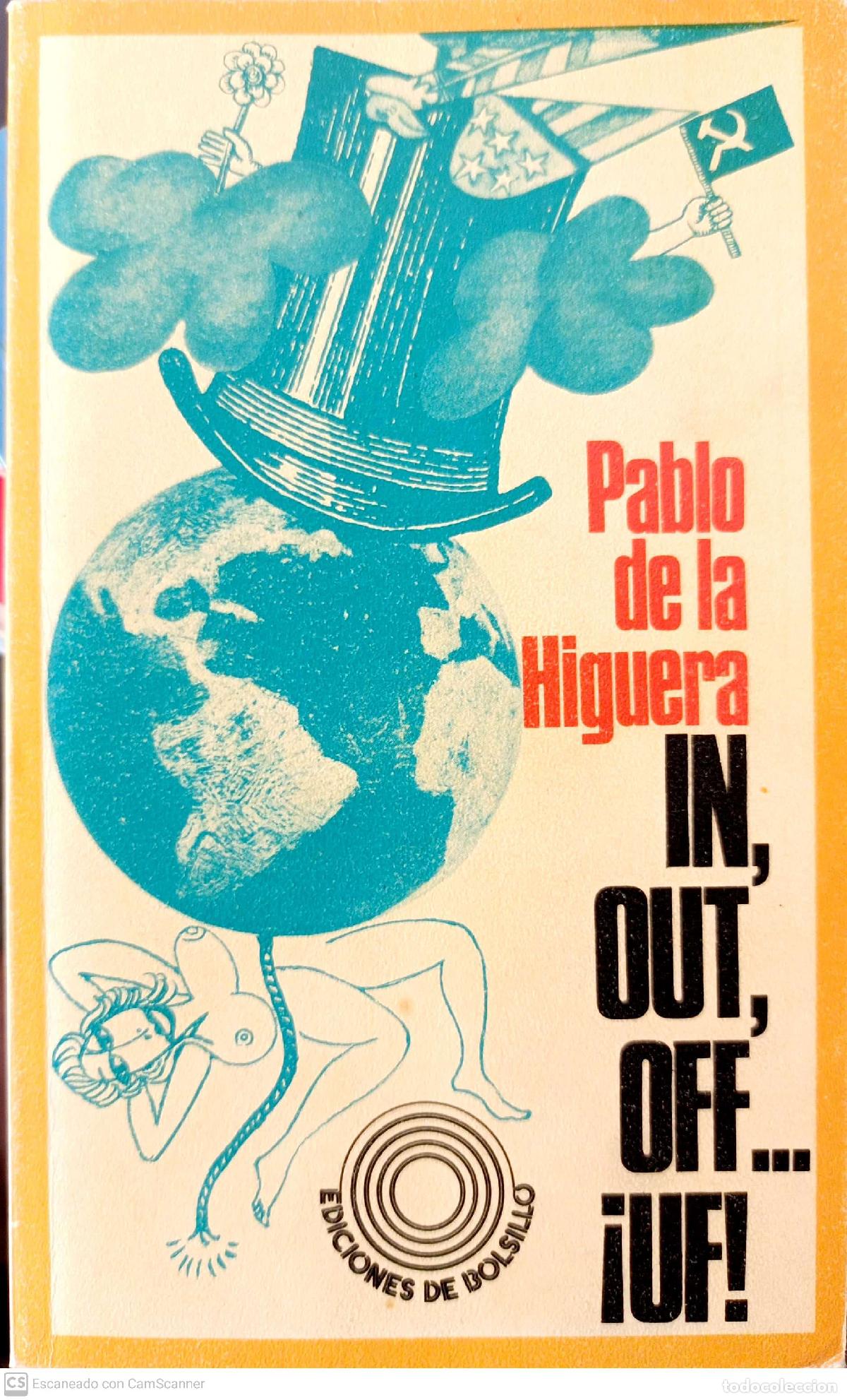 Libros: In, out, off...&iexcl;uf! - Pablo de la Higuera - Foto 1