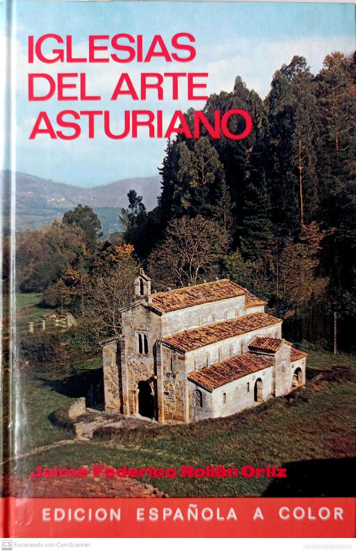 Libri di seconda mano: Iglesias del arte asturiano - Rollán Ortiz, Jaime-Federico