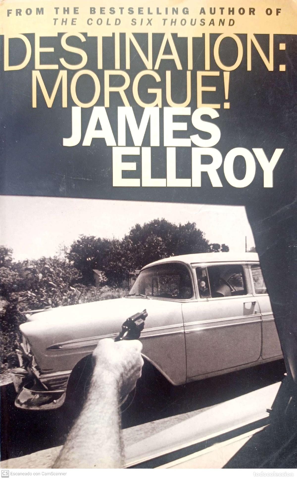 Libros: Destination: Morgue! - James Ellroy - Foto 1