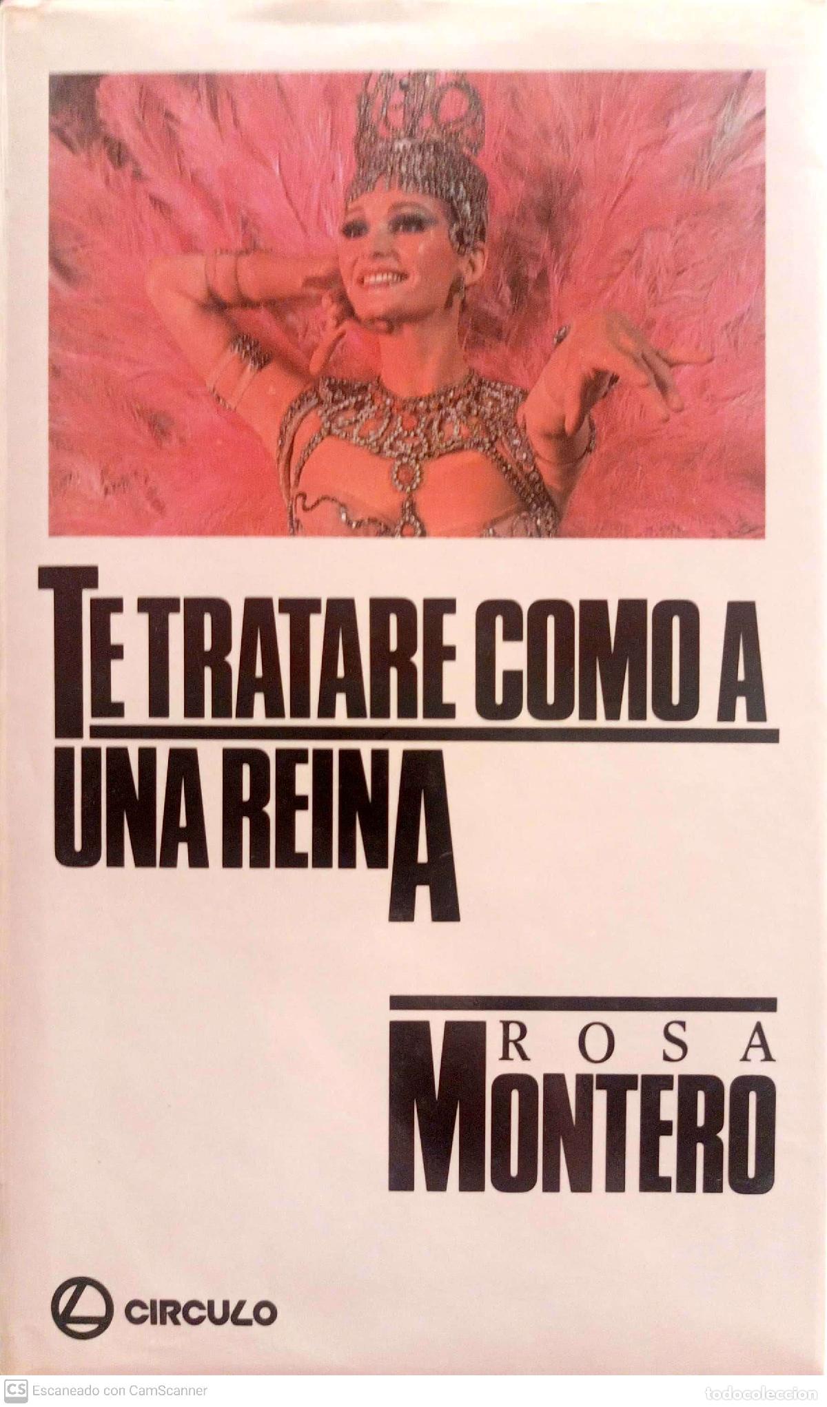 Libros: Te tratar&eacute; como a una reina - Montero, Rosa - Foto 1