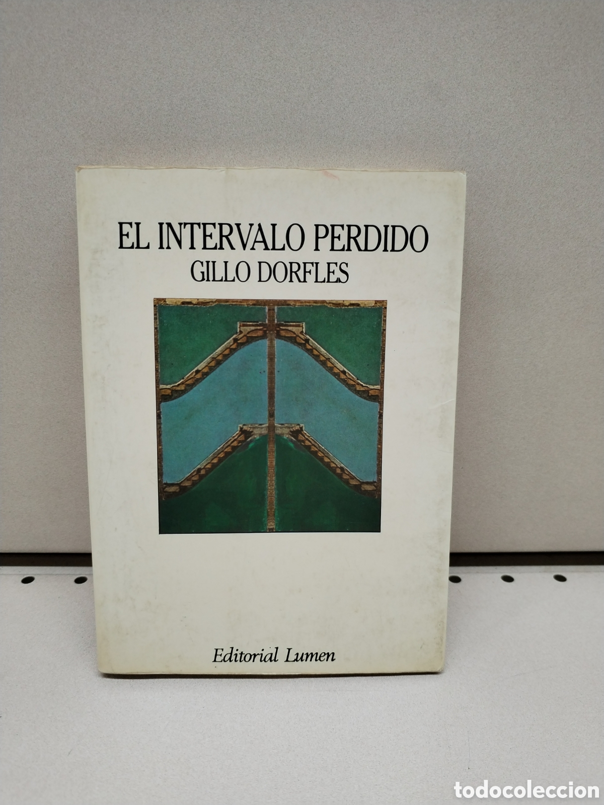 Libros: El Intervalo Perdido - Gillo Dorfles - Foto 1