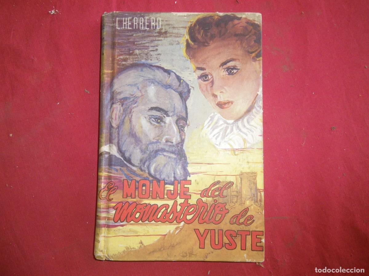 Libros: LIBRO EL MONJE DEL MONASTERIO DE YUSTE - Foto 1