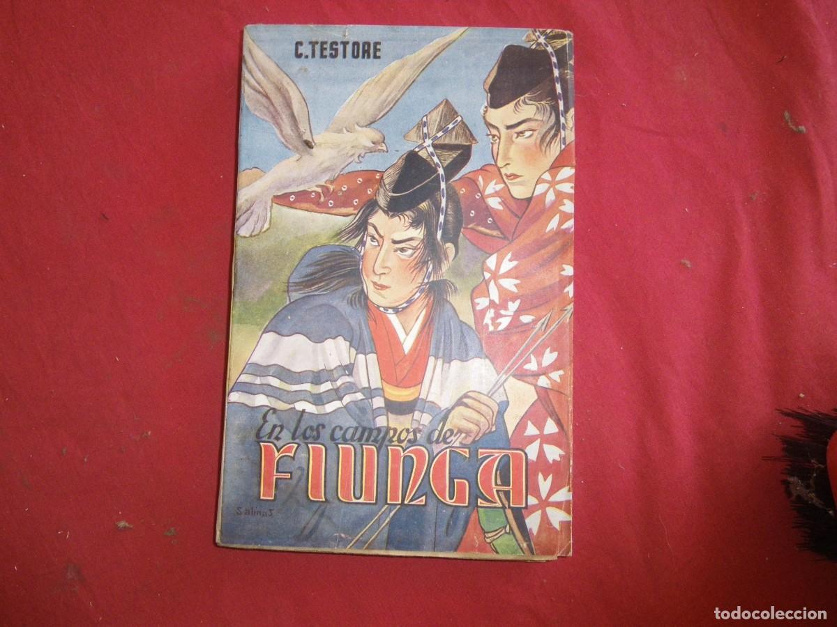 Libros: LIBRO TESTORE, P. Celestino - EN LOS CAMPOS DE FIUNGA - Foto 1