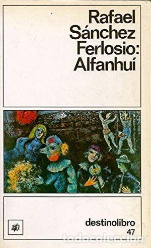Libros: ALFANHU&Iacute; - S&Aacute;NCHEZ FERLOSIO, RAFAEL - Foto 1