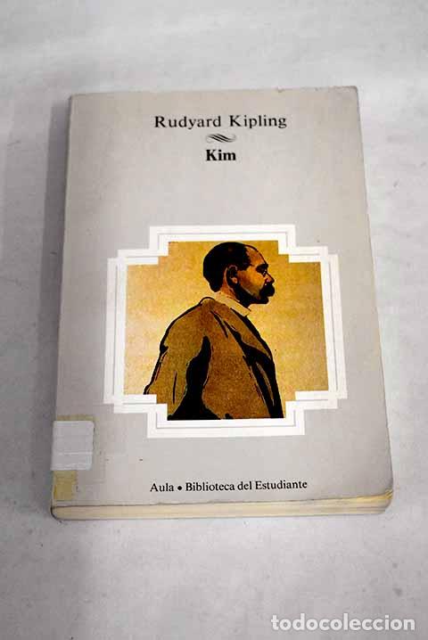 Libros: Kim: Kipling, Rudyard.- Kipling, Rudyard - Foto 1