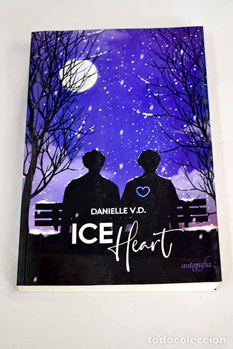 Libros: Ice heart: Danielle V. D..- Danielle V. D. - Foto 1