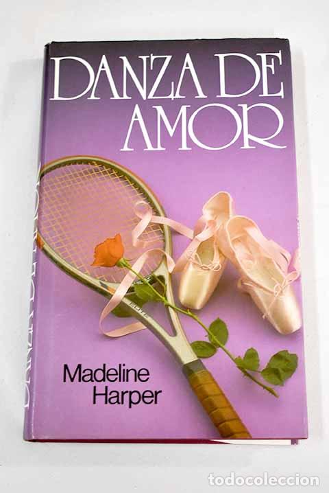 Libros: Danza de amor: Harper, Madeline.- Harper, Madeline - Foto 1
