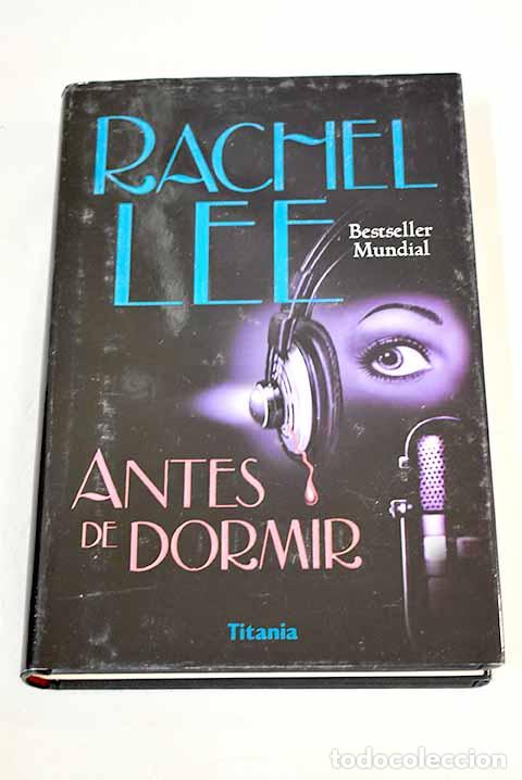 Libros: Antes de dormir: Lee, Rachel.- Lee, Rachel - Foto 1