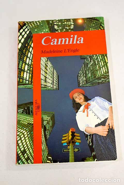 Libros: Camila: L Engle, Madeleine.- L Engle, Madeleine - Foto 1