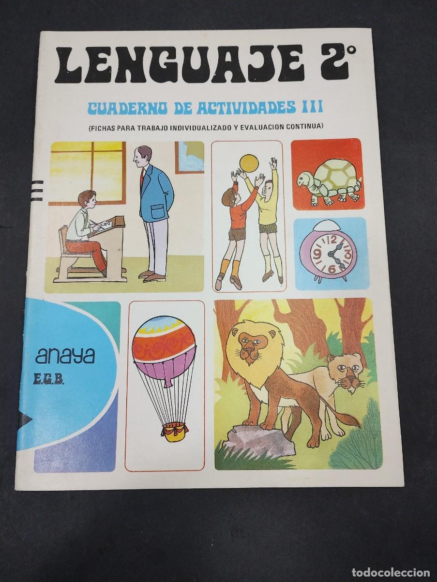 Libros: LENGUAJE 2&ordm; - CUADERNO DE ACTIVIDADES III - ANAYA EGB - Foto 1