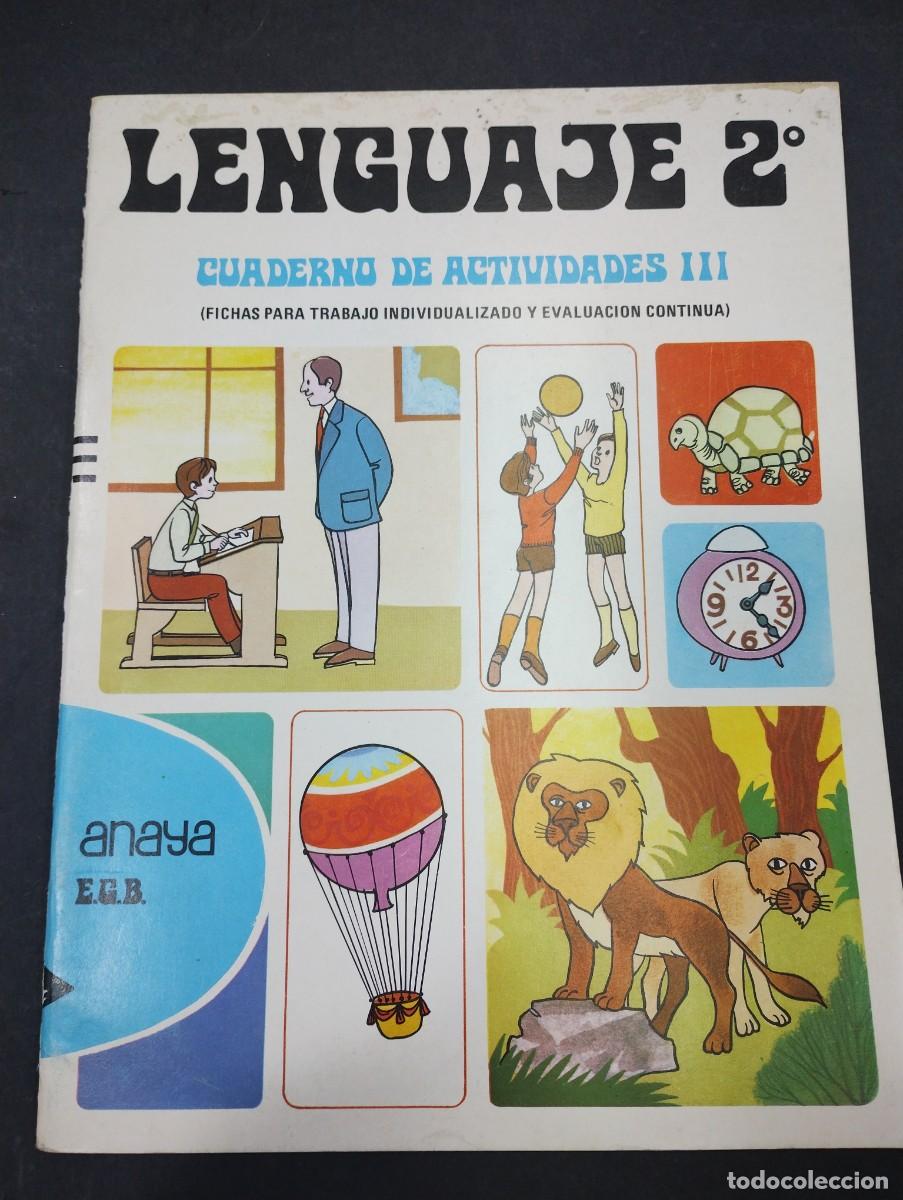 Libros: LENGUAJE 2&ordm; - CUADERNO DE ACTIVIDADES III - ANAYA EGB - Foto 1