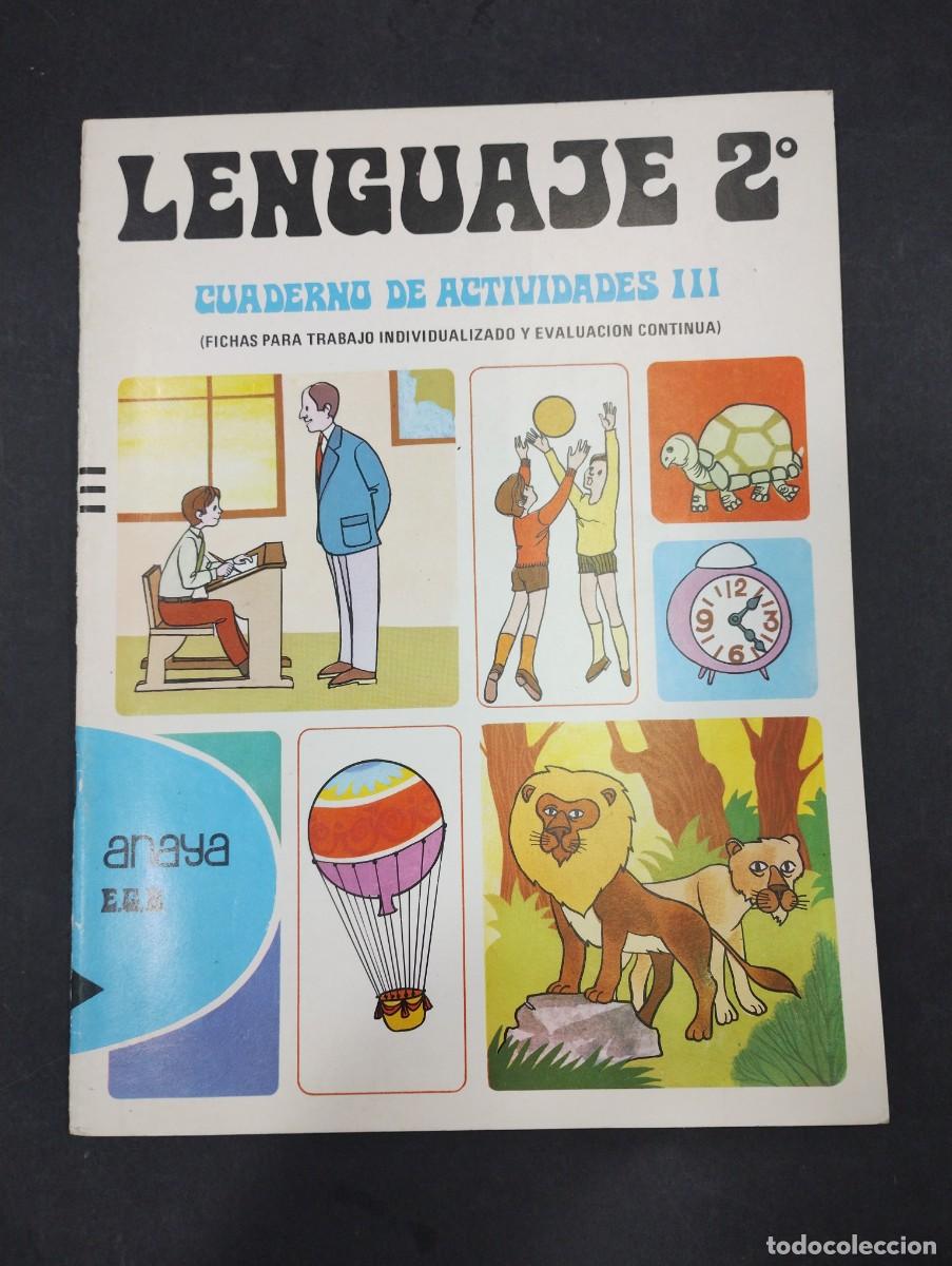 Libros: LENGUAJE 2&ordm; - CUADERNO DE ACTIVIDADES III - ANAYA EGB - Foto 1