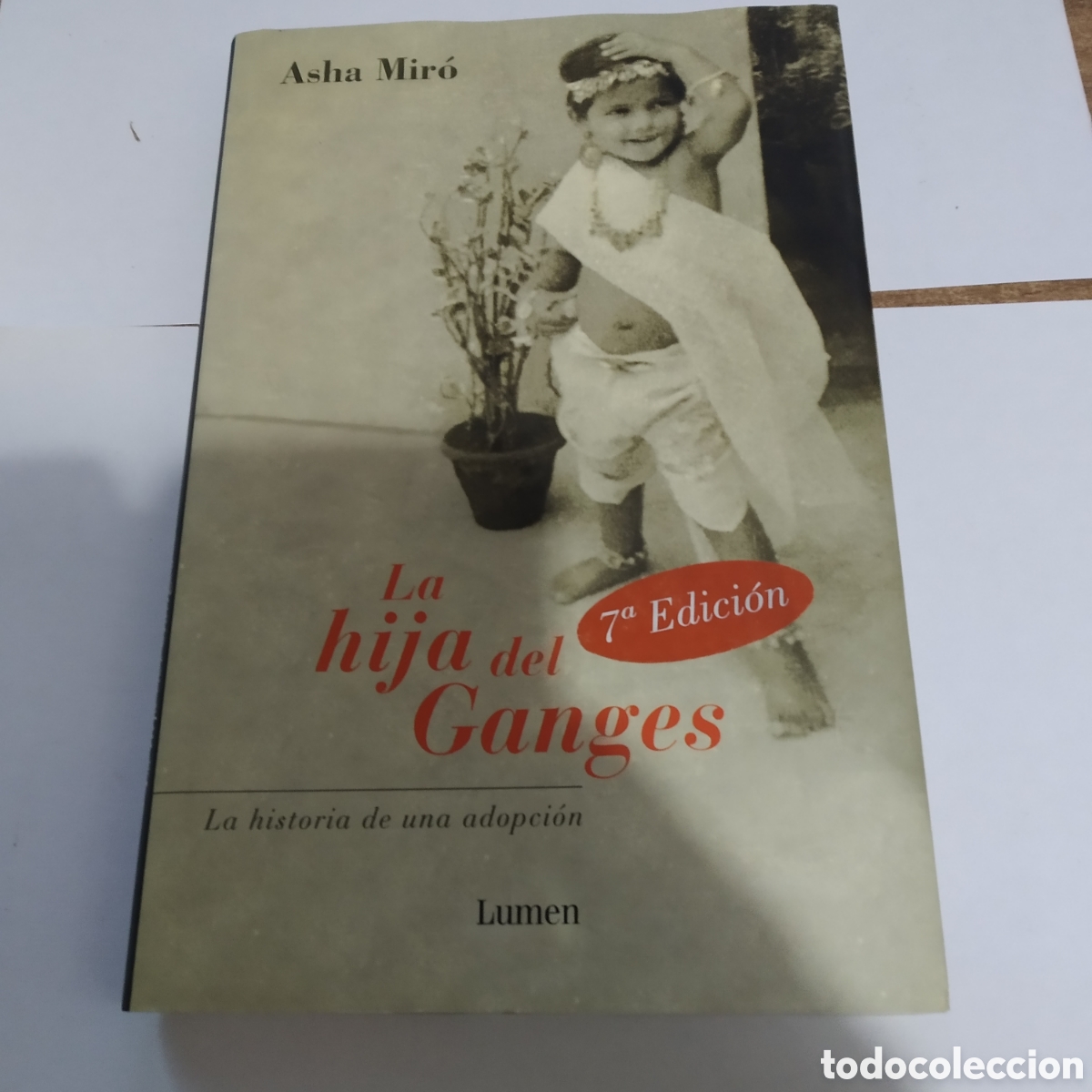 Libros: LA HIJA DEL GANGES - ASHA MIRO - Foto 1