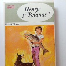 Libros: HENRY Y ”PELANAS” - BEVERLY CLEARY - BRUGUERA 1970