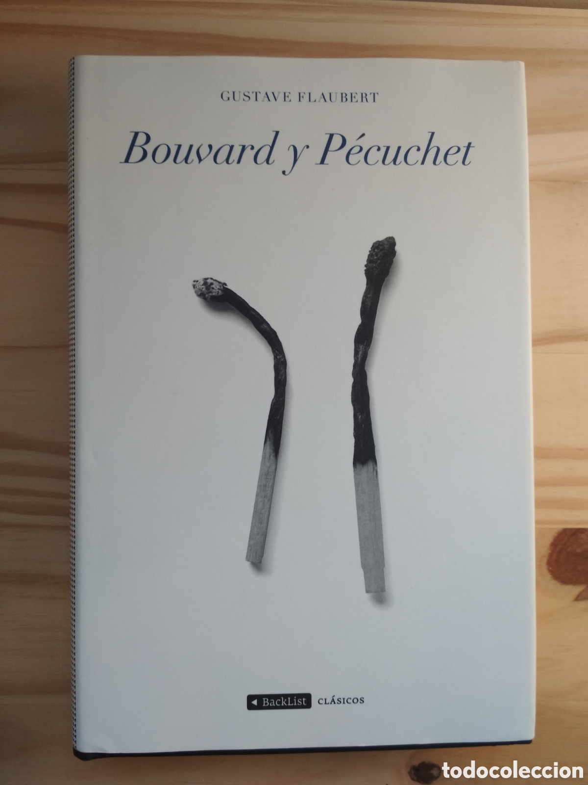 Libros: Bouvard y Pecuchet. Gustave Flaubert. Backlist. - Foto 1