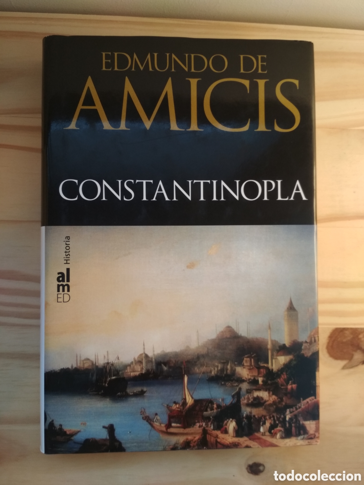 Libros: Constantinopla. Edmundo de Amicis. Almed. - Foto 1