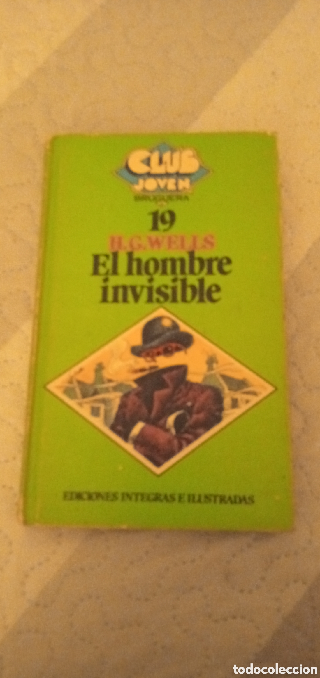 Libros: El hombre invisible.H.G.Wells.1981. - Foto 1