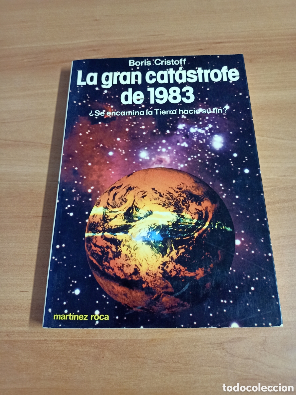 Libros: La gran cat&aacute;strofe de 1983 - Boris Cristoff - Foto 1