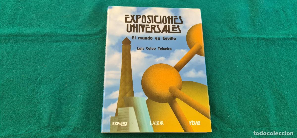 Libros: LIBRO RTVE (1992) EXPOSICIONES UNIVERSALES - LUIS CALVO TEIXEIRA - EDIT- LABOR - Foto 1