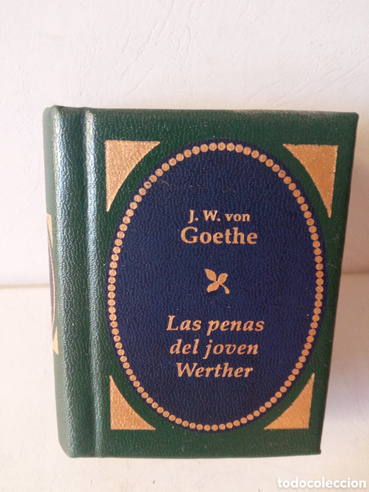 Libros: Libro MINIATURA- Las penas del joven Werther, Goethe. - Foto 1