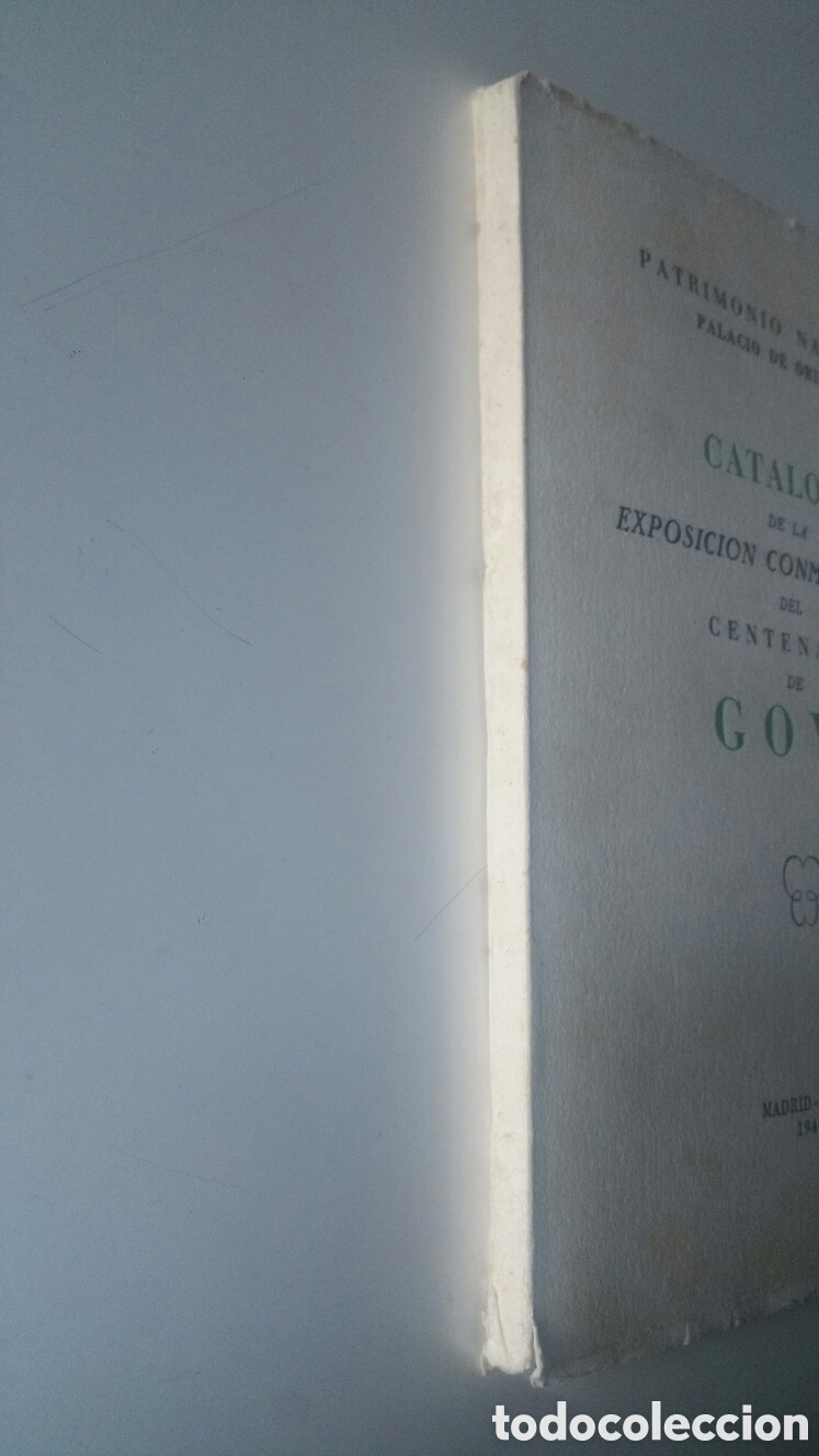 Libros: Cat&aacute;logo de la exposici&oacute;n conmemorativa del centenario de Goya. 1946 - Foto 2