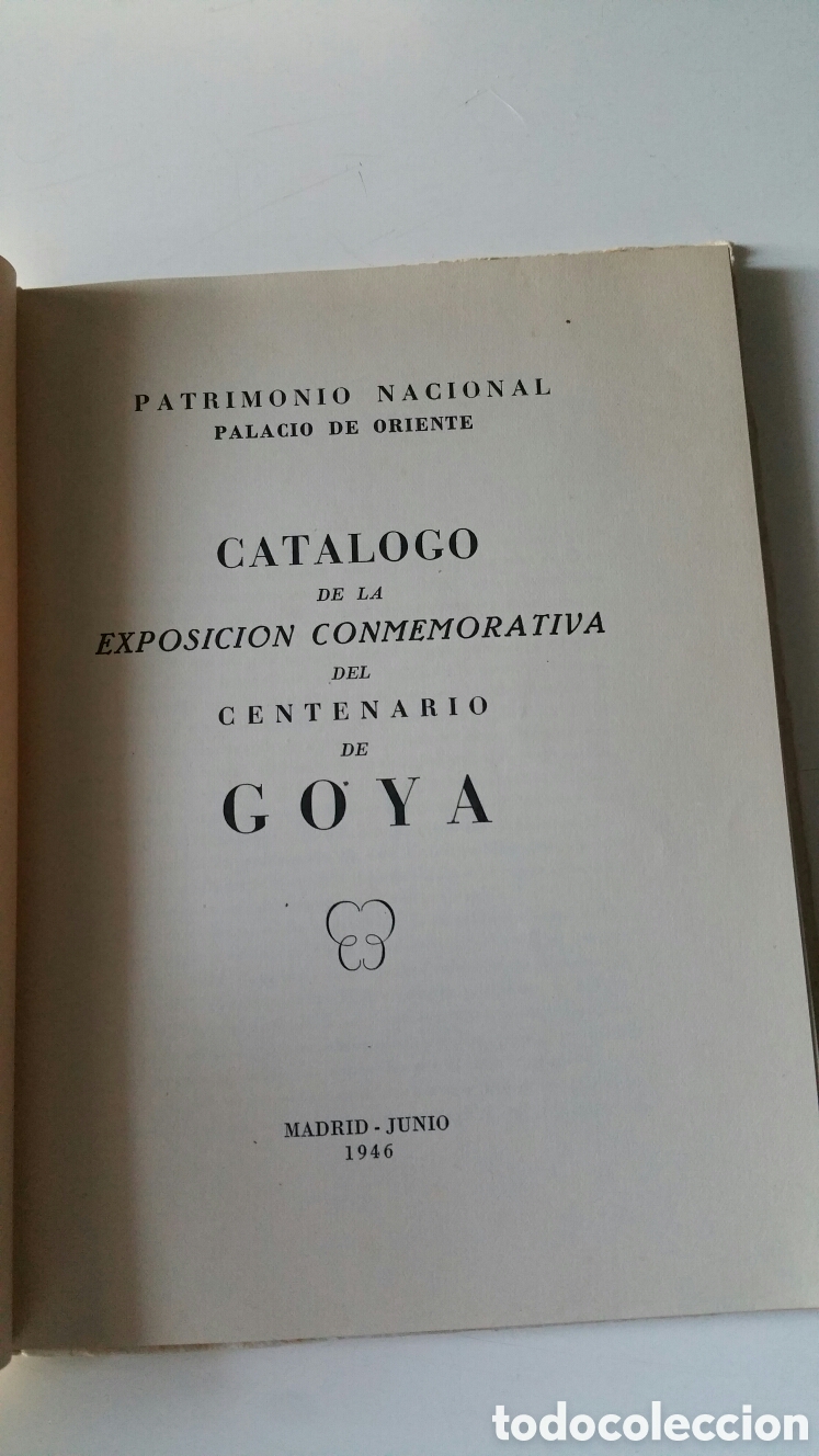 Libros: Cat&aacute;logo de la exposici&oacute;n conmemorativa del centenario de Goya. 1946 - Foto 4