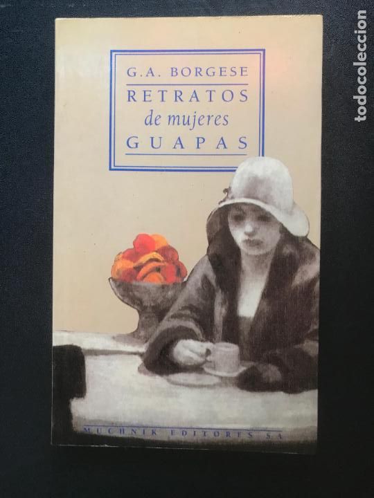 Libros: G.A. Borgese - Retratos de mujeres guapas - Foto 1