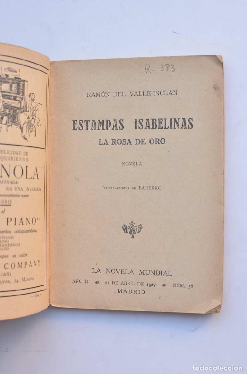 Libros: Estampas isabelinas. La rosa de oro - VALLE INCL&Aacute;N, Ram&oacute;n del&nbsp; - Foto 2