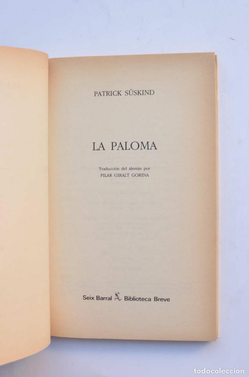Libros: La paloma - S&Uacute;SKIND, Patrick - Foto 2