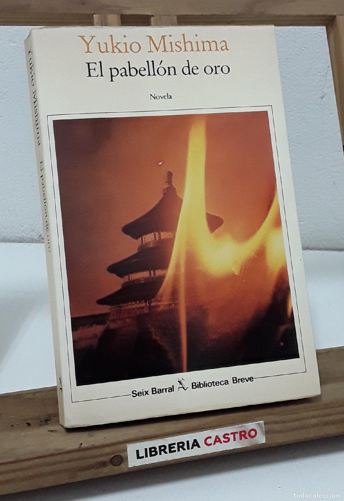 Libros: El pabell&oacute;n de oro - Yukio Mishima - Foto 1
