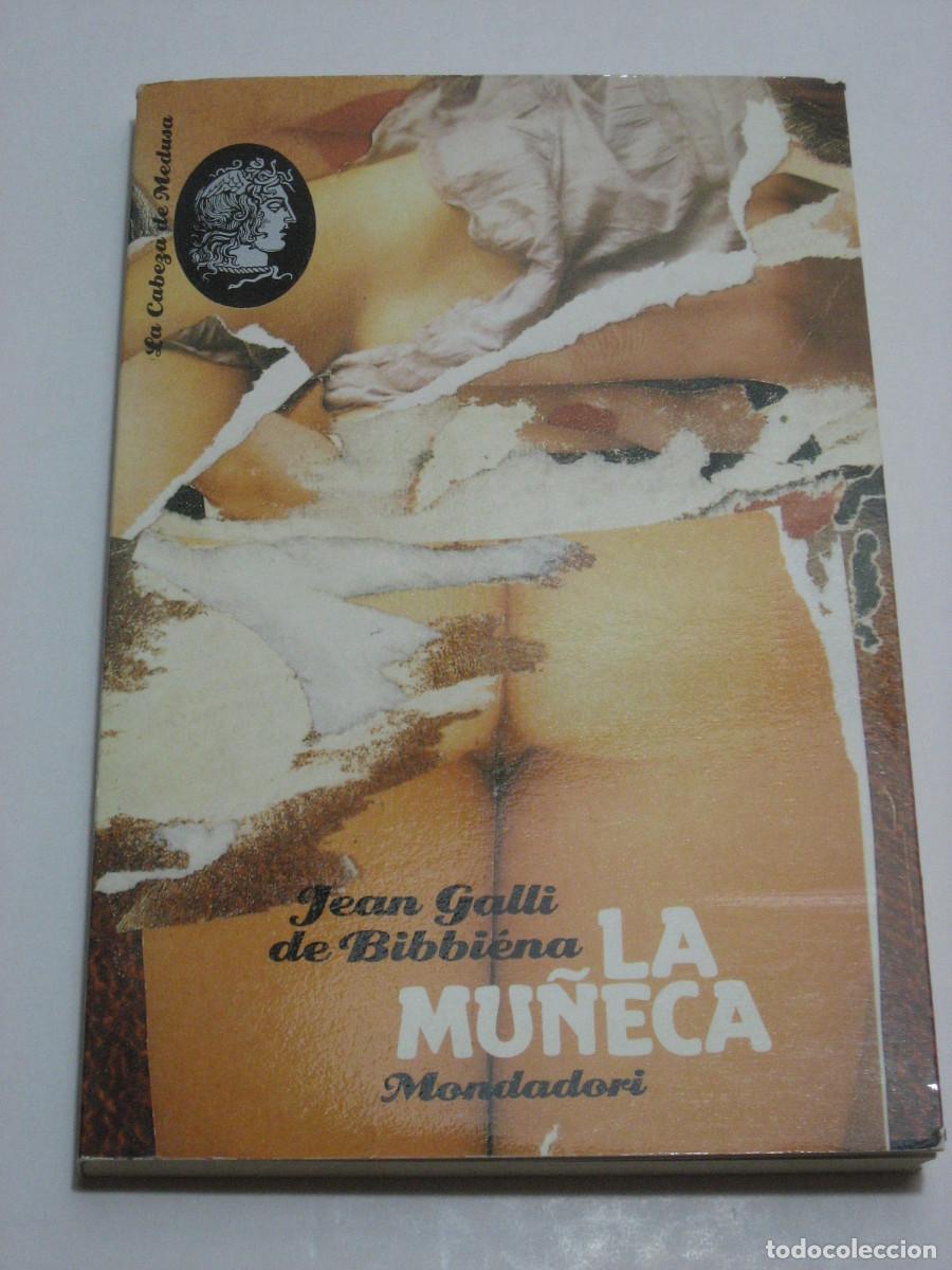 Libros: LA MU&Ntilde;ECA - Jean Galli de Bibbi&eacute;na - Foto 1