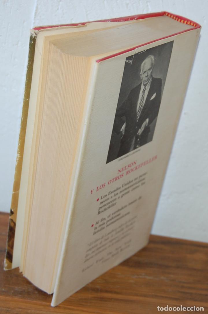 Libros: NELSON Y LOS OTROS ROCKEFELLER - FERDINAND LUNDBERG - Foto 4