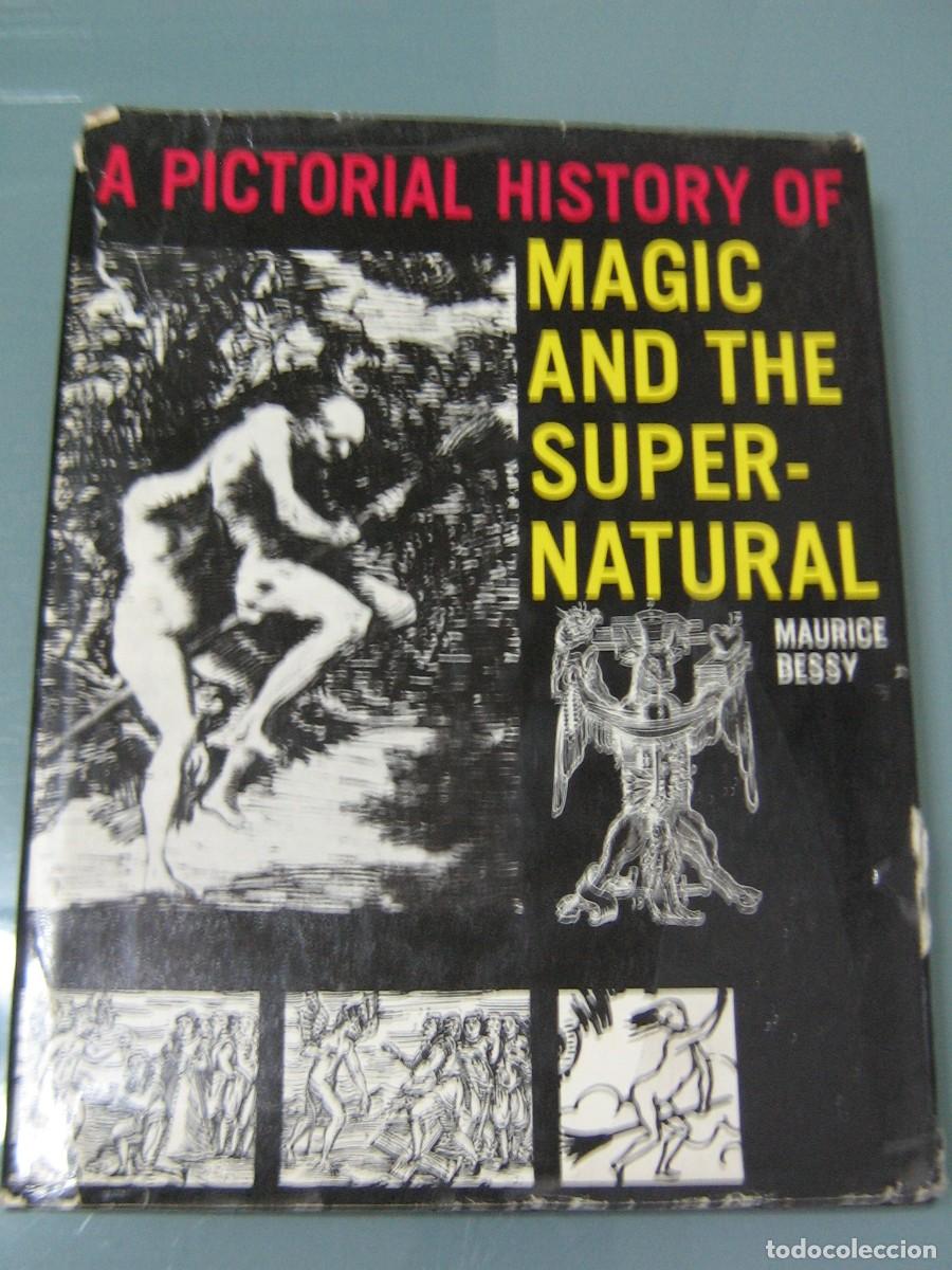 Libros: A PICTORIAL HISTORY OF MAGIC AND THE SUPERNATURAL