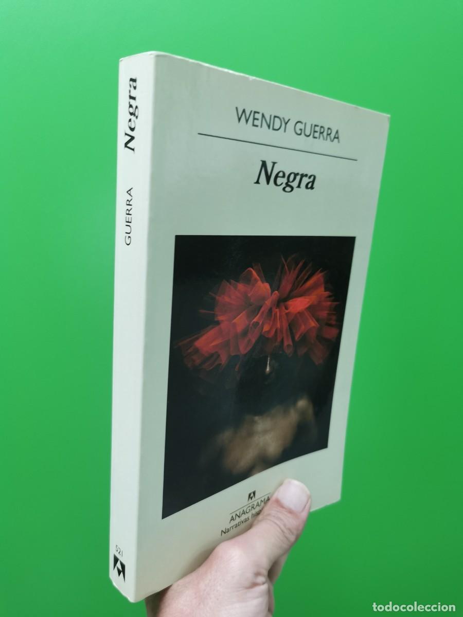 Libros: NEGRA. WENDY GUERRA - Foto 1