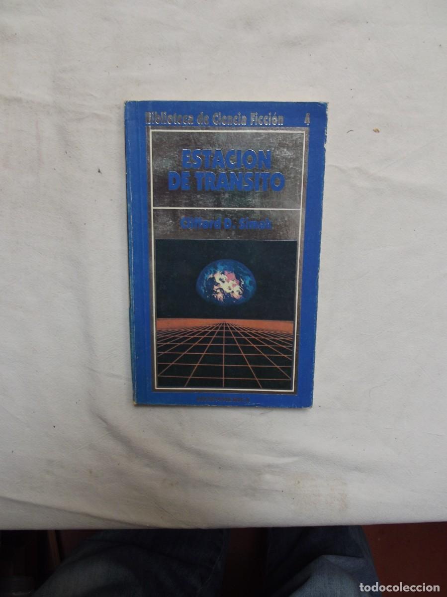 Libros: ESTACION DE TRANSITO POR CLIFFORD D. SIMAK - Foto 1