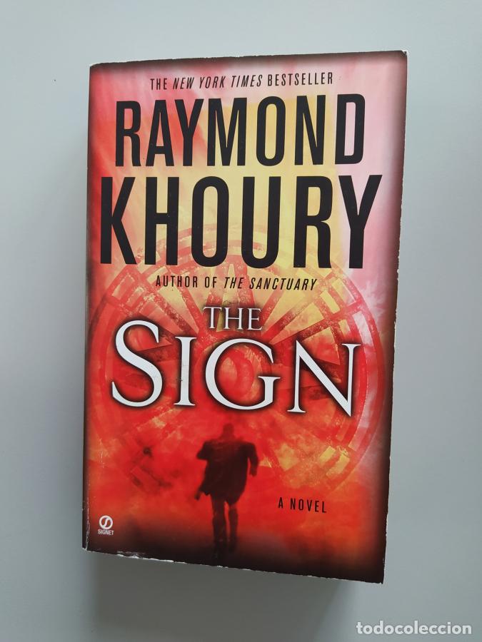 Libros: The Sign. - Raymond Khoury. TDK604 - Foto 1