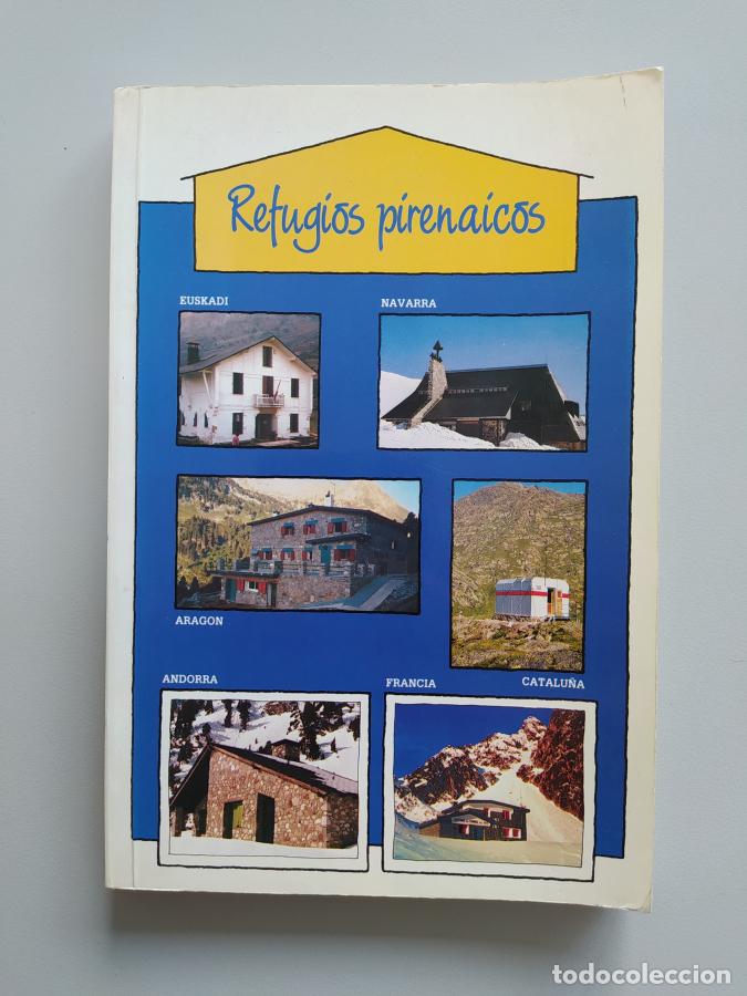 Libros: REFUGIOS PIRENAICOS. - VVAA. TDK604 - Foto 1