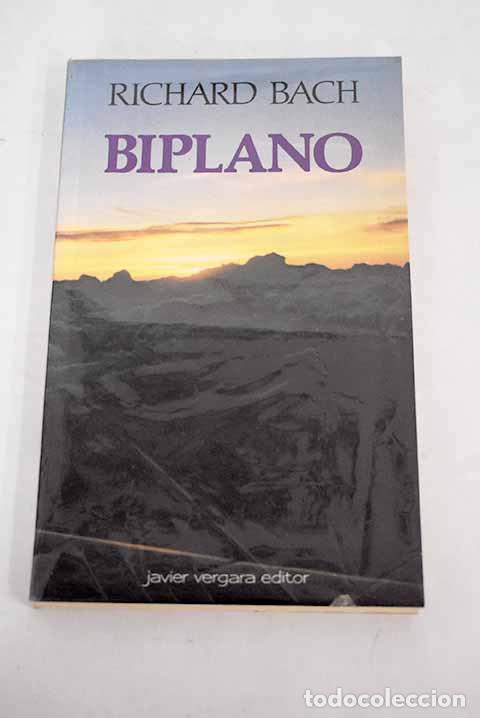 Libros: Biplano: Bach, Richard.- Bach, Richard - Foto 1