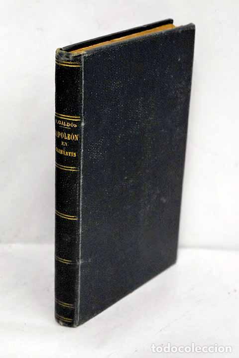 Libros: Napole&oacute;n en Chamart&iacute;n.- P&eacute;rez Gald&oacute;s, Benito - Foto 1