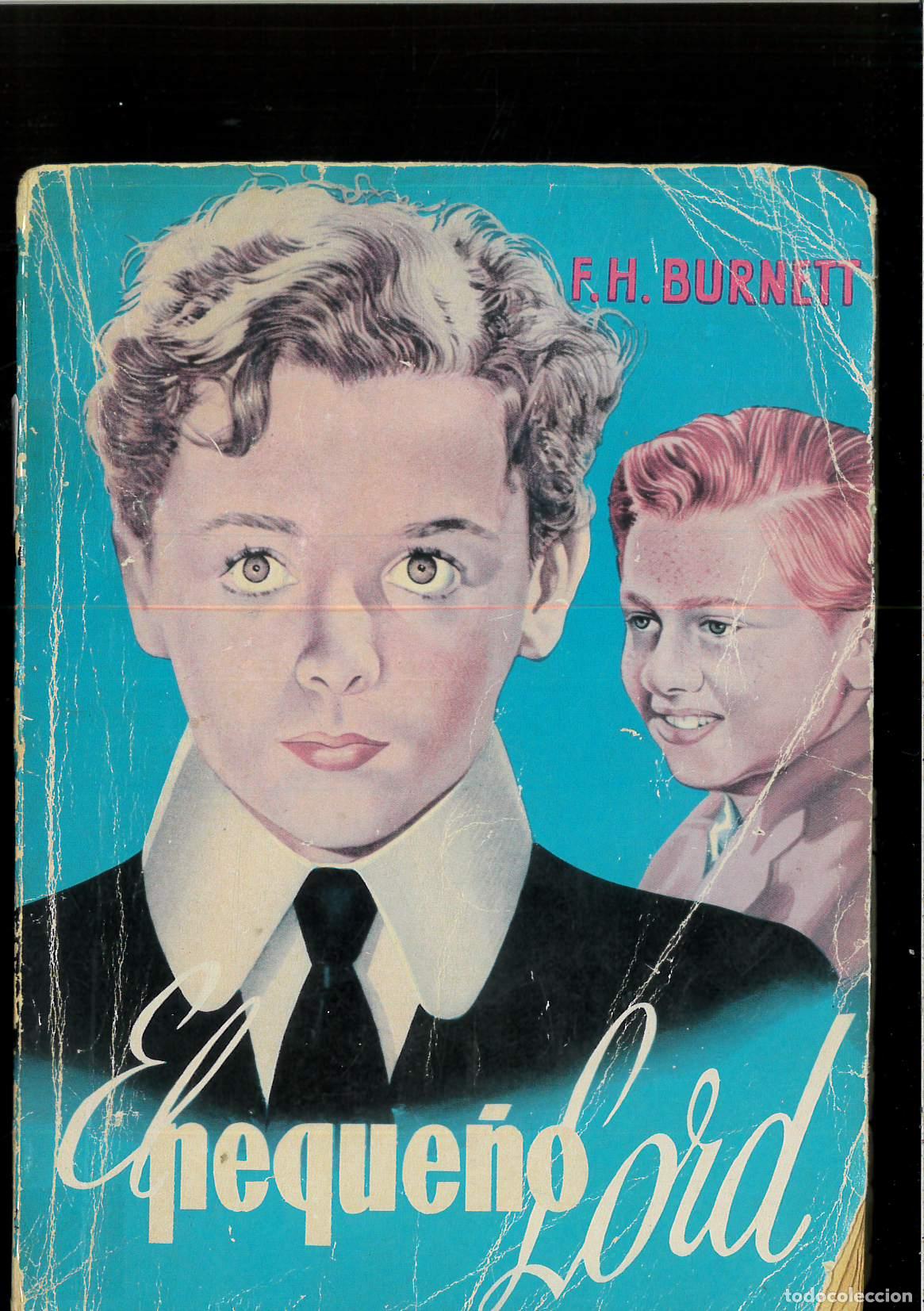 Libros: EL PEQUE&Ntilde;O LORD - F.H. BURNETT - Foto 1