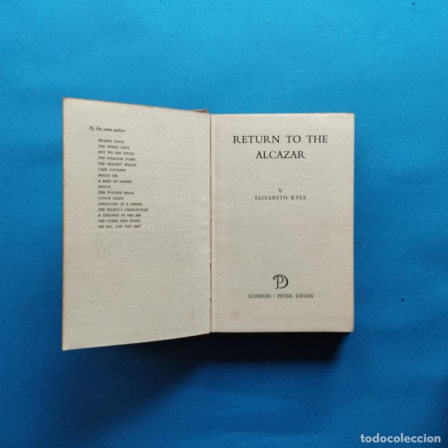 Libros: Return to the Alcazar. - Kyle, Elisabeth - Foto 2