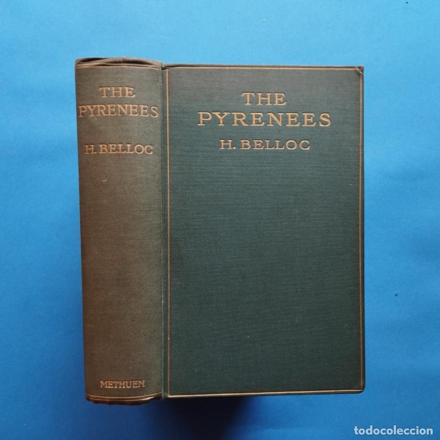 Libros: The Pyrenees. - Belloc H. [Hilaire]. - Foto 1