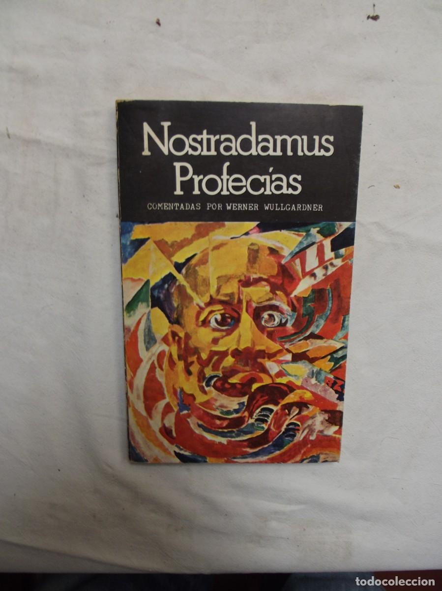 Libros: NOSTRADAMUS PROFECIAS COMENTADAS POR WERNER WULLGARDNER - Foto 1