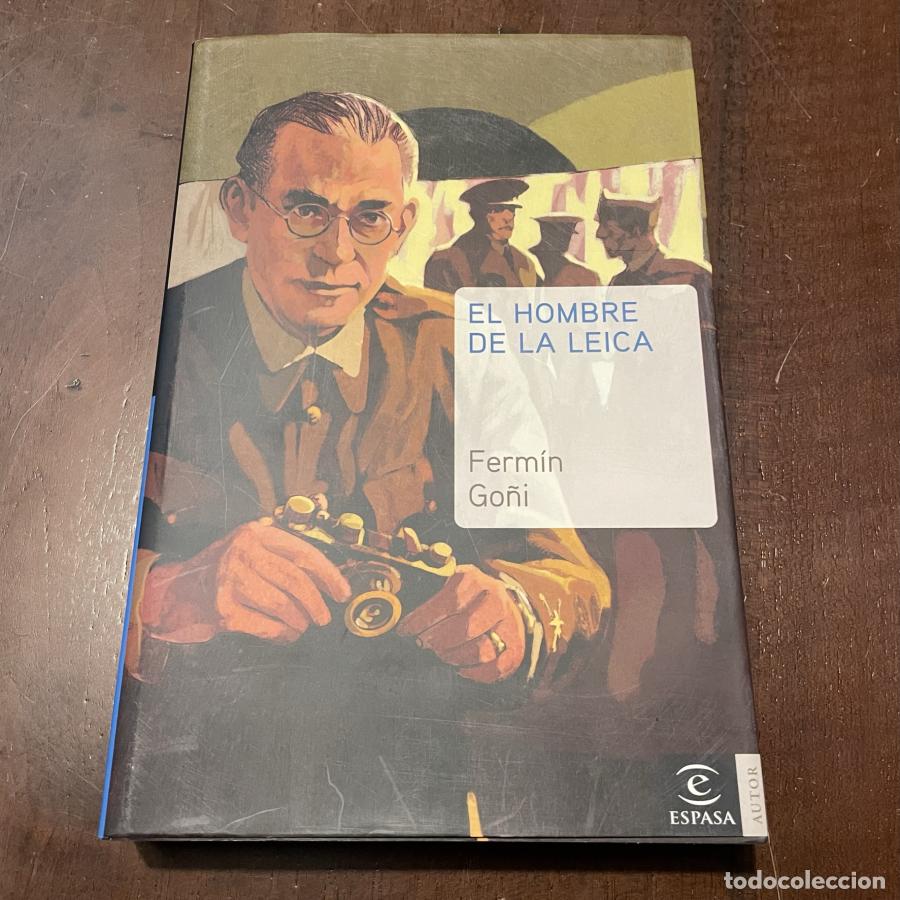 Libros: El hombre de la leica - Ferm&iacute;n Go&ntilde;i - Foto 1