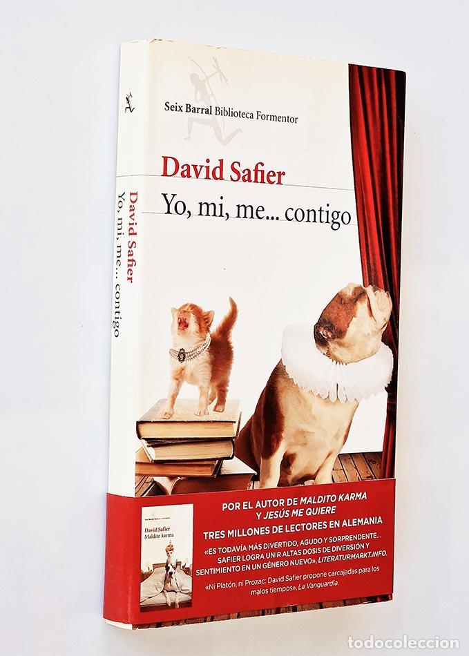 Libros: YO, MI, ME ...CONTIGO - DAVID SAFIER - Foto 1