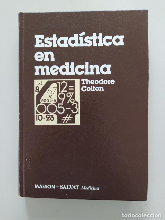 Libros: Estad&iacute;stica en medicina. - Theodore Colton. TDK828 - Foto 1