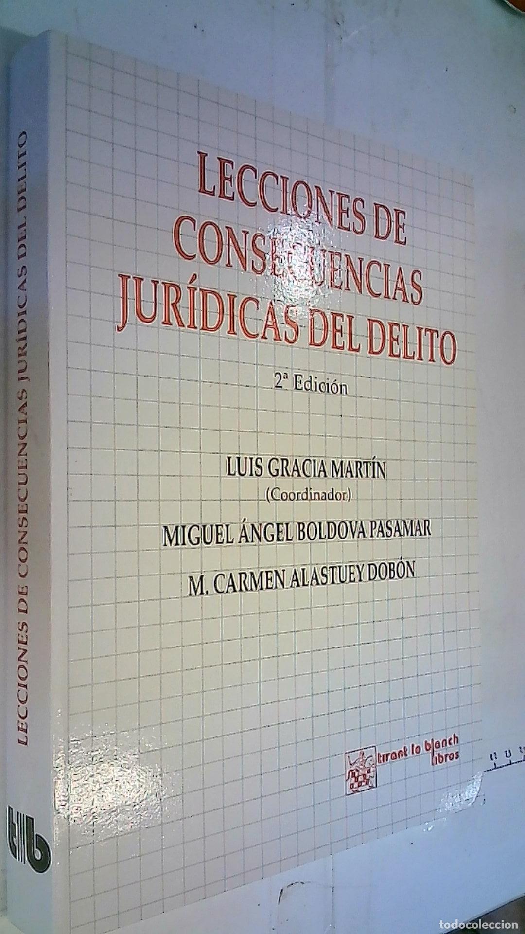 Libros: Lecciones de consecuencias jur&iacute;dicas del delito - Gracia Mart&iacute;n, Luis; Boldova Pasamar, Miguel &Aacute;ngel