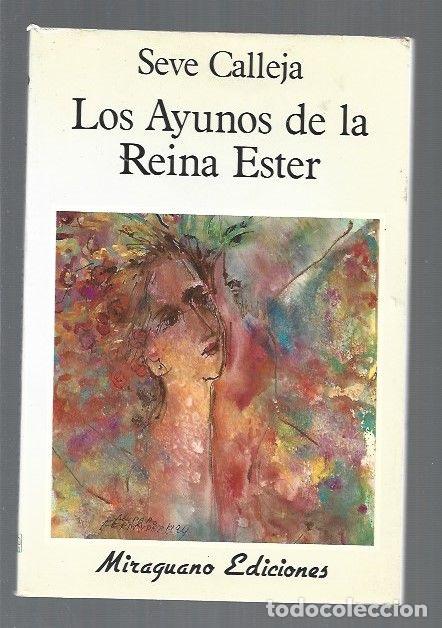 Libros: AYUNOS DE LA REINA ESTER - LOS - CALLEJA, SEVE - Foto 1